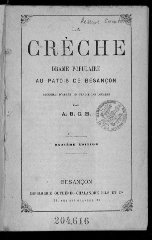 La Crèche : drame populaire au patois de Besançon, recueilli d'après les traditions locales /