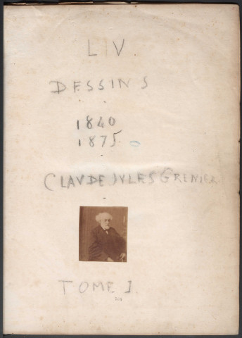 Dessins de Claude-Jules Grenier (tome I : 1840-1875)