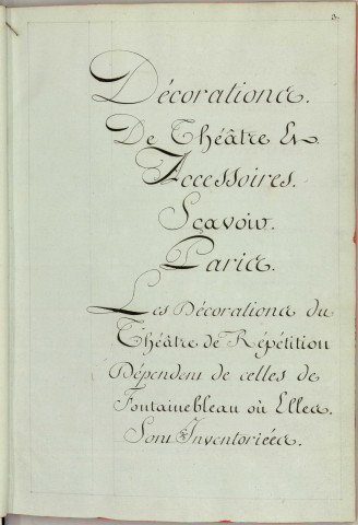 Ms Pâris 22 - « Inventaire général des décorations de théâtre et accessoires existans dans les différents magazins des Menus-Plaisirs du Roy, le 1er janvier 1780 »