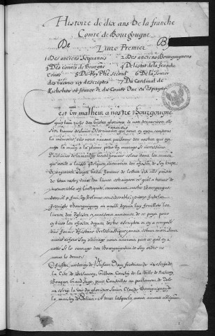 Ms 925 - « Histoire de dix ans de la Franche-Comté de Bourgongne », 1632-1642, par Girardot de Nozeroy