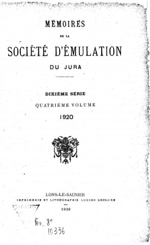 01/01/1920 - Mémoires de la Société d'émulation du Jura [Texte imprimé]