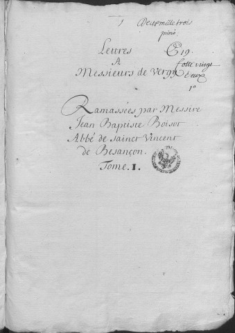Ms Granvelle 87 - « Lettres à messieurs de Vergy... Tome I. » (3 novembre 1510-12 septembre 1598)