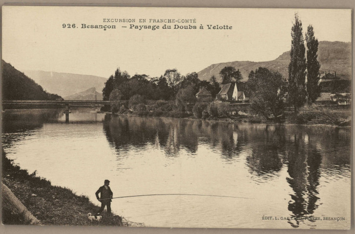 Besançon - Paysage du Doubs à Velotte [image fixe] , Besançon : Edit. L. Gaillard Prêtre, 1910/1920