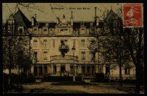 Besançon. - Hôtel des Bains [image fixe] , 1904/1910