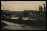 Besançon - Le Doubs et La Citadelle, pris de la Promenade Micaud. [image fixe] , 1904/1906
