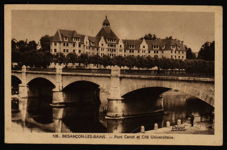 Besançon. - Pont Canot et Cité Universitaire [image fixe] , Besançon, 1950/1970