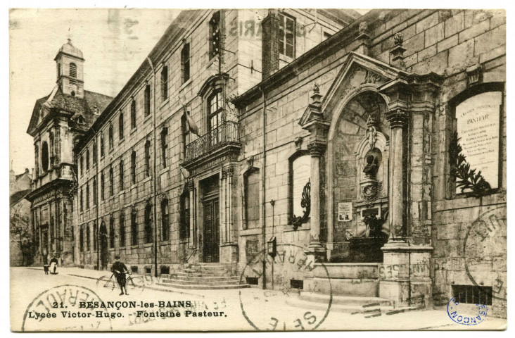 Besançon - Fontaine Pasteur & Lycée Victor Hugo [image fixe] , Besançon : Edit. Gaillard-Prêtre, 1912-1920