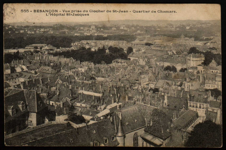 Besançon - Vue prise du Clocher de St-Jean - Quartier de Chamars. l'Hôpital St-Jacques [image fixe] , 1904/1908