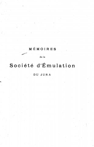 01/01/1937 - Mémoires de la Société d'émulation du Jura [Texte imprimé]
