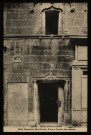 Besançon - Besançon-Les-Bains - Hôtel Mareschal, Rue Rivotte, Porte et Fenêtre Renaissance [image fixe] , Strasbourg : Edition La Cigogne , 37 rue de la Course, Strasbourg, 1904/1930