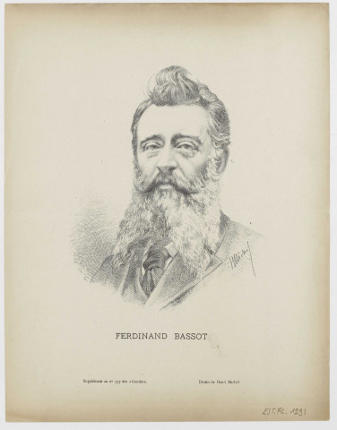 Ferdinand Bassot [estampe] / Dessin de Henri Michel  ; Supplément au n°377 des "Gaudes". , [S. l.] : Henri Michel, [1800-1899]
