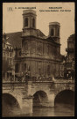 Besançon. - Eglise Sainte-Madeleine - Pont Battant [image fixe] , Besançon ; Dijon : Editions des Nouvelles Galeries : Bauer-Marchet et Cie, 1904/1916