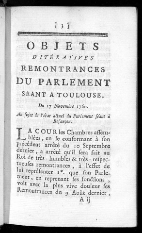 Objets d'itératives remontrances du parlement séant à Toulouse, du 17 novembre 1760, au sujet de l'état actuel du parlement séant à Besançon. [Suivi de] Arrêté du parlement de Paris, du 28 novembre 1760, sur le même sujet