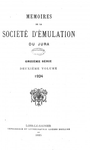 01/01/1924 - Mémoires de la Société d'émulation du Jura [Texte imprimé]