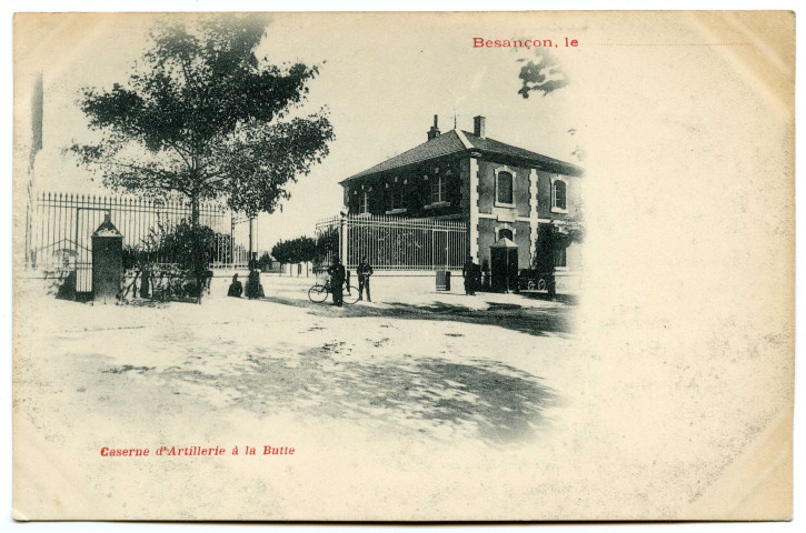 Besançon. Caserne d' Artillerie à la Butte [image fixe] , 1897/1903