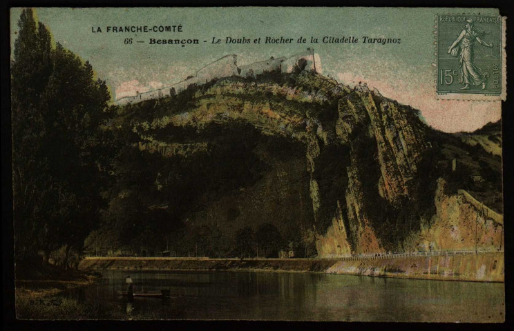 Besançon - Le Doubs et le Rocher de la Citadelle Taragnoz [image fixe] , Paris : B. F. "Lux" ; Imp. Catala Frères, 1904/1930