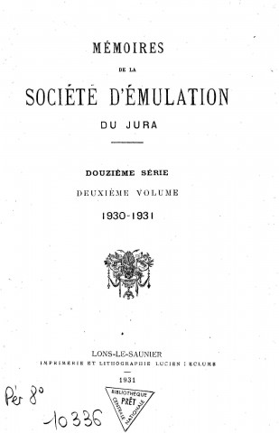 01/01/1930 - Mémoires de la Société d'émulation du Jura [Texte imprimé]