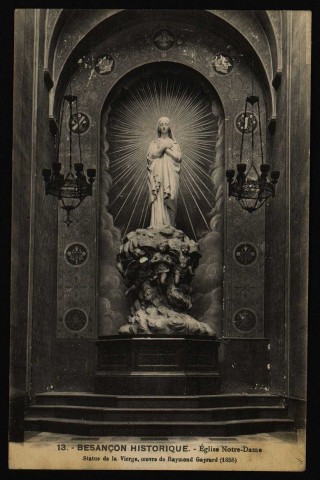 Eglise Notre-Dame. Statue de la Vierge, oeuvre de Raymond Gayrard [image fixe] , 1904/1930