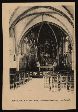 Pensionnat St-Vincent, Chaprais-Besançon. - La Chapelle [image fixe] , 1897/1903