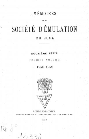 01/01/1928 - Mémoires de la Société d'émulation du Jura [Texte imprimé]