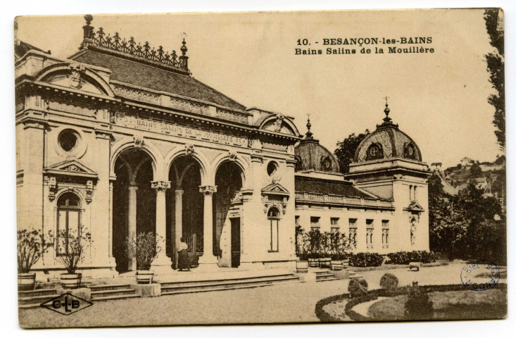 Besançon - Bains Salins de la Mouillère [image fixe] , Besançon : Etablissements C. Lardier - Besançon (Doubs), 1914/1930