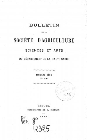 01/01/1888 - Bulletin de la Société d'agriculture, sciences et arts du département de la Haute-Saône [Texte imprimé]