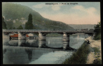 Besançon. - Pont de Bregille [image fixe] : S. F. N. G. R. [Société française des nouvelles galeries réunies], 1904/1930