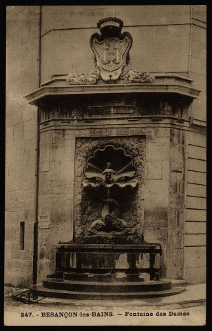 Besançon - Besançon-les-Bains - Fontaine des Dames. [image fixe] , Besançon : Etablissements C. Lardier - Besançon, 1914/1930
