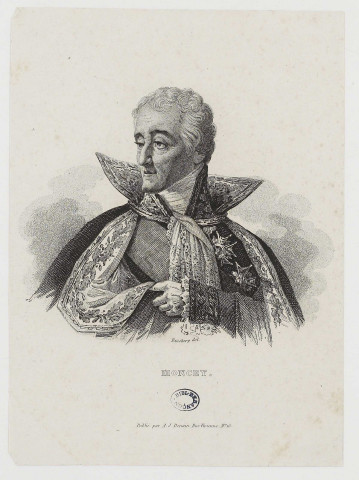 Moncey (Bon-Adrien-Jeannot) duc de Congégliano [image fixe] : le 19 Mai 1804 / Peint par Barbier Walbonne  ; Dessinés par Malte Brun , Paris, 1830/1840