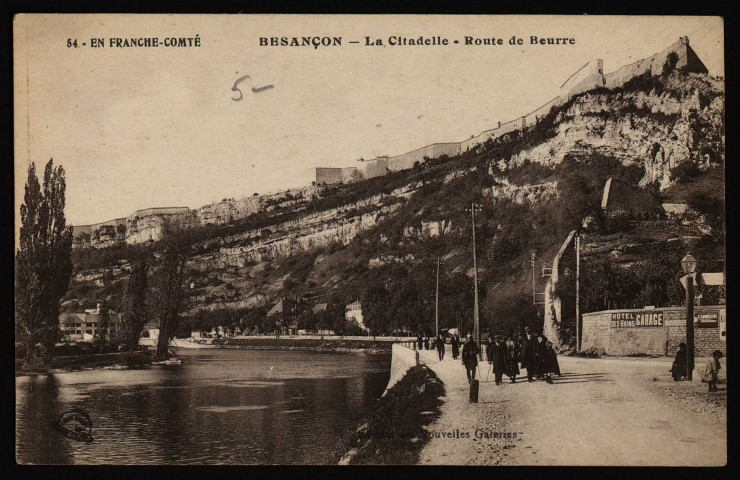 Besançon - La Citadelle - Route de Beurre [image fixe] , Besançon : Edition des Nouvelles Galeries, 1904/1918