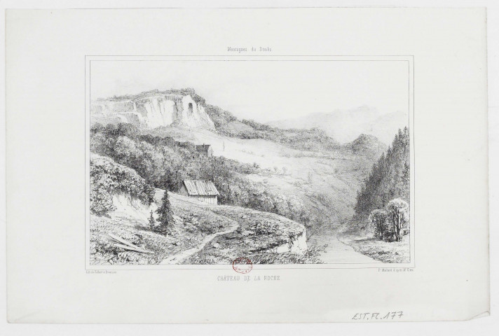 Château de La Roche [image fixe] / P. Mallard d'après E. Clerc  ; lith. de Valluet à Besançon , Besançon : Valluet, 1800-1899 Montagnes du Doubs