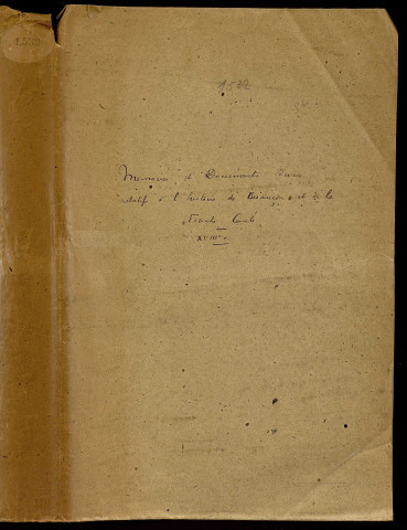 Ms 1532 - Mémoires et documents relatifs à l'histoire de Besançon et de la Franche-Comté