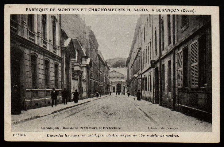 Besançon - Rue de la Préfecture et Préfecture [image fixe] , Besançon : J. Liard, Edit., 1901-1905
