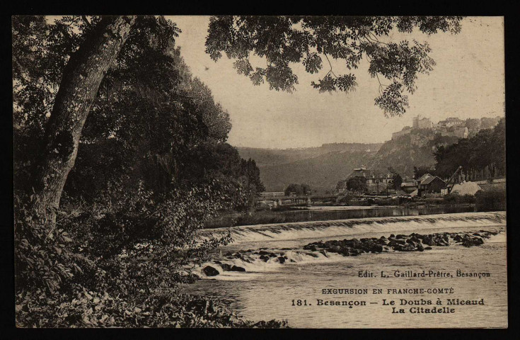 Besançon - Le Doubs à Micaud - La Citadelle [image fixe] , Besançon, 1904/1914
