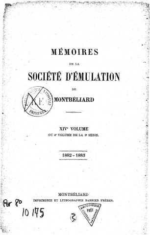 01/01/1882-1883 - Mémoires de la Société d'émulation de Montbéliard [Texte imprimé]