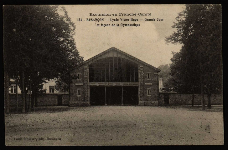 Besançon - Lycée Victor-Hugo - Grande Cour et façade de la Gymnastique [image fixe] , Besançon : Louis Mosdier, édit., 1908/1912