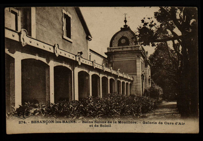 Besançon. - Bains Salins de la Mouillère - Galerie de Cure d'Air et de Soleil [image fixe] , Besançon : Etablissement C. Lardier, 1930/1950