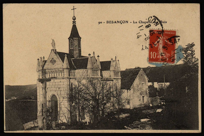 Besançon - La Chapelle des Buis , 1904/1908