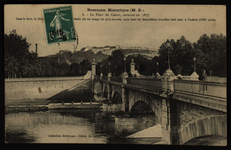 Le Pont de Canot, terminé en 1877 [image fixe] , 1904/1912