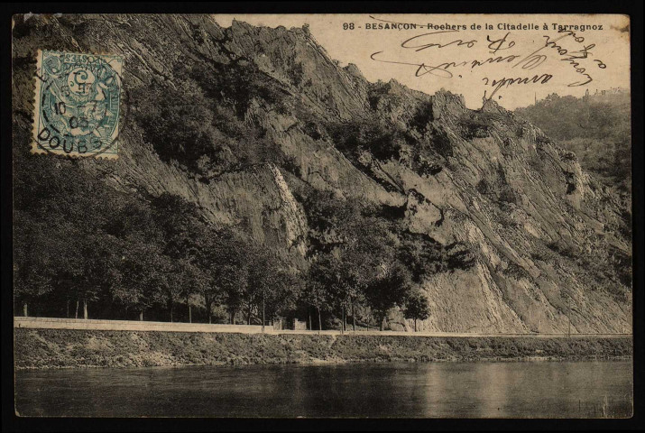 Besançon - Rochers de la Citadelle à Tarragnoz [image fixe] , 1904/1905
