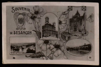 Souvenir de Besançon [image fixe] , Paris : Marque "Rose" 145, rue du Temple, 1904/1910