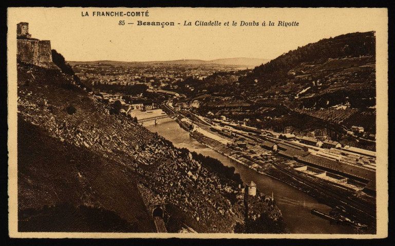 Besançon - La Citadelle et le Doubs à Rivotte. [image fixe] , Paris : B. F. " Lux " ; Imp. Catala Frères, 1904/1930