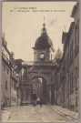 Besançon - Eglise Saint Jean et Porte Noire. [image fixe] , Paris : B. F. " Lux " ; Imp. Catala Frères, 1904/1924