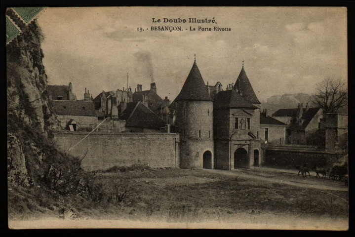 Besançon. La Porte Rivotte (1526) [image fixe] , Dijon : B & C, 1904/1930