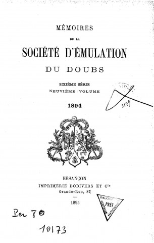 01/01/1894 - Mémoires de la Société d'émulation du Doubs [Texte imprimé]