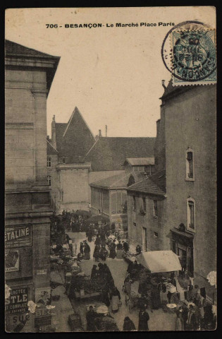 Besançon - Le Marché Place Paris [image fixe] , 1904/1908