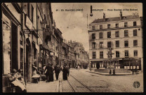 Besançon - Besançon - Place Bacchus et Rue Battant. [image fixe] , Besançon ; Dijon : Edition des Nouvelles Galeries. : Bauer-Marchet et Cie Dijon (dans un cercle)., 1904/1916