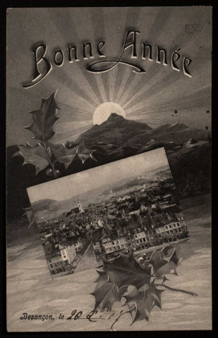 Bonne année Besançon le ... [image fixe] , 1904/1906