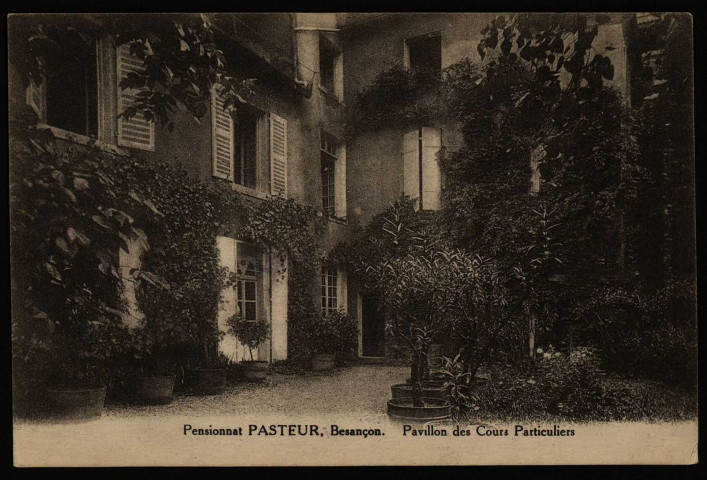 Pensionnat Pasteur, Besançon. - Pavillon des Cours Particuliers [image fixe] , Paris : Editions J. David et E. Vallois, 1923/1930