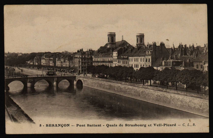 Besançon - Pont Battant - Quais de Strasbourg et Veil-Picard [image fixe] , Besançon : Phototypie artistique de l'Est C. Lardier, 1915